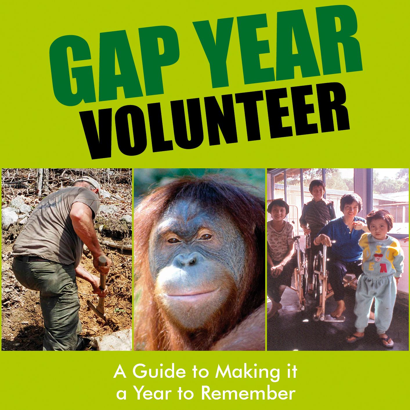 Gap Year Volunteer: A Guide to Making it a Year to Remember