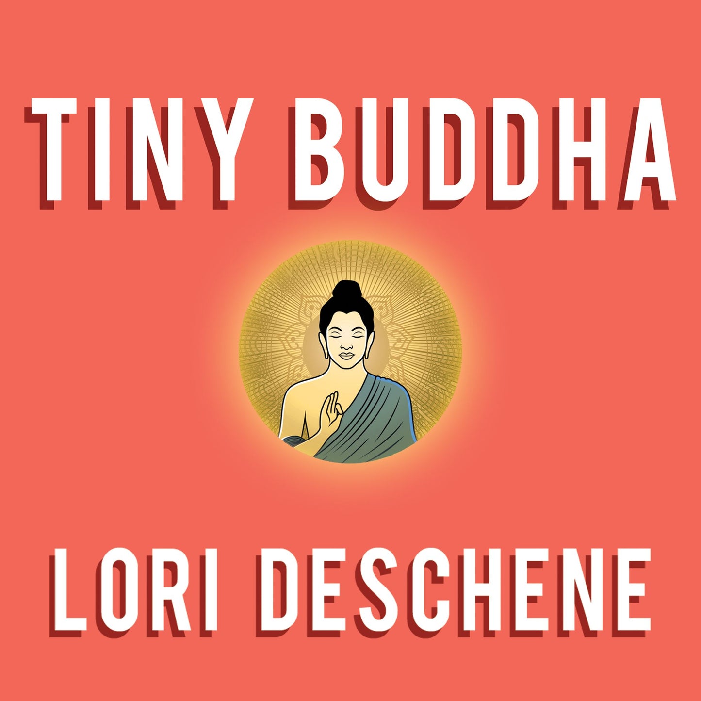 Tiny Buddha, Simple Wisdom for Life's Hard Questions