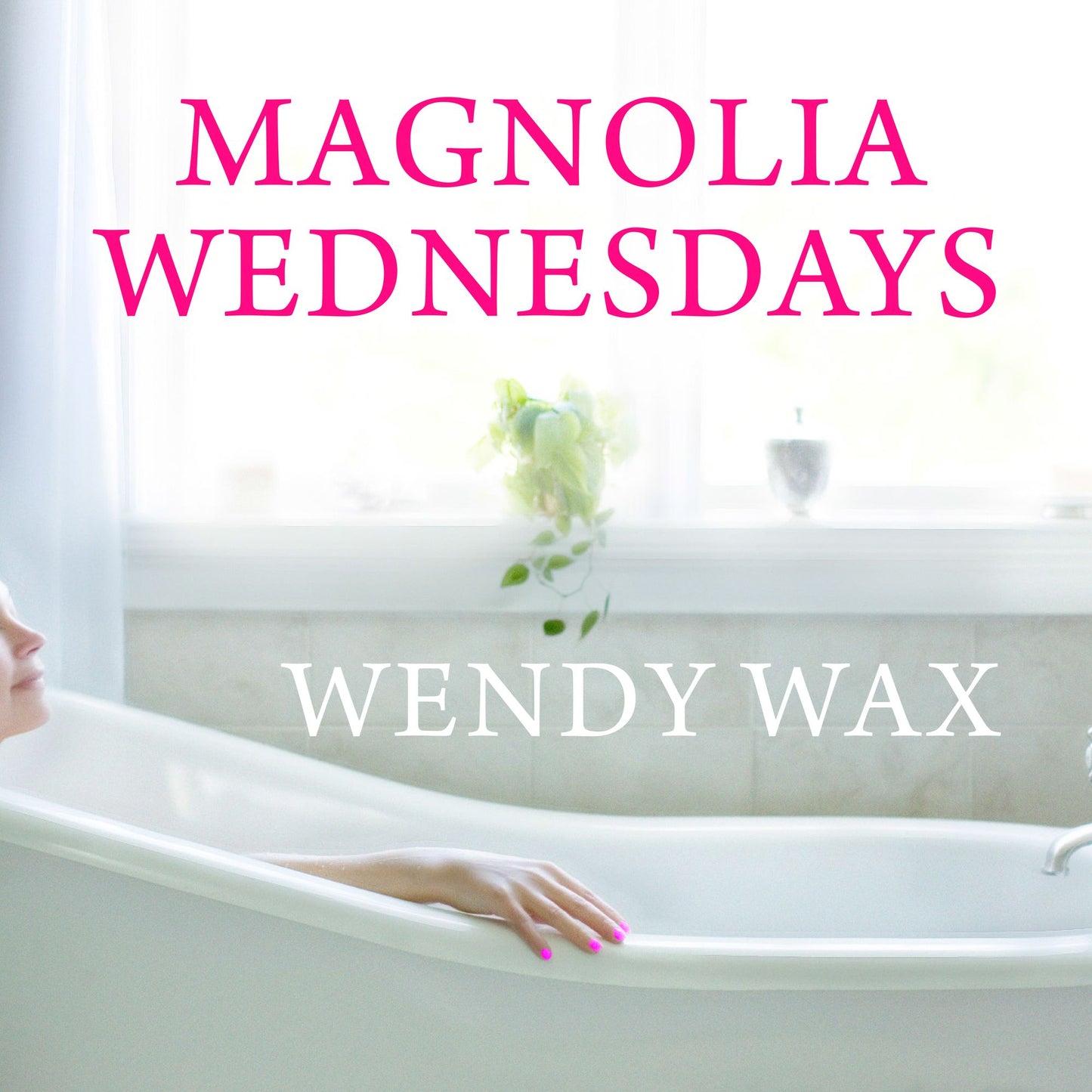 Magnolia Wednesdays