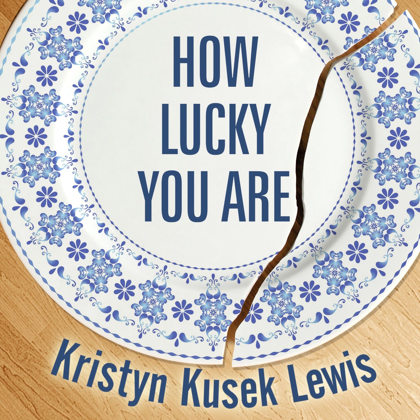 How Lucky You Are