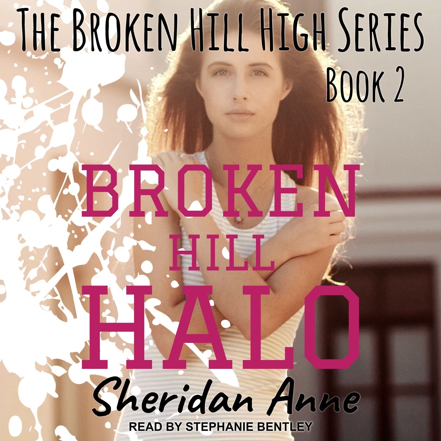 Broken Hill Halo: The Broken Hill High Series, Book 2