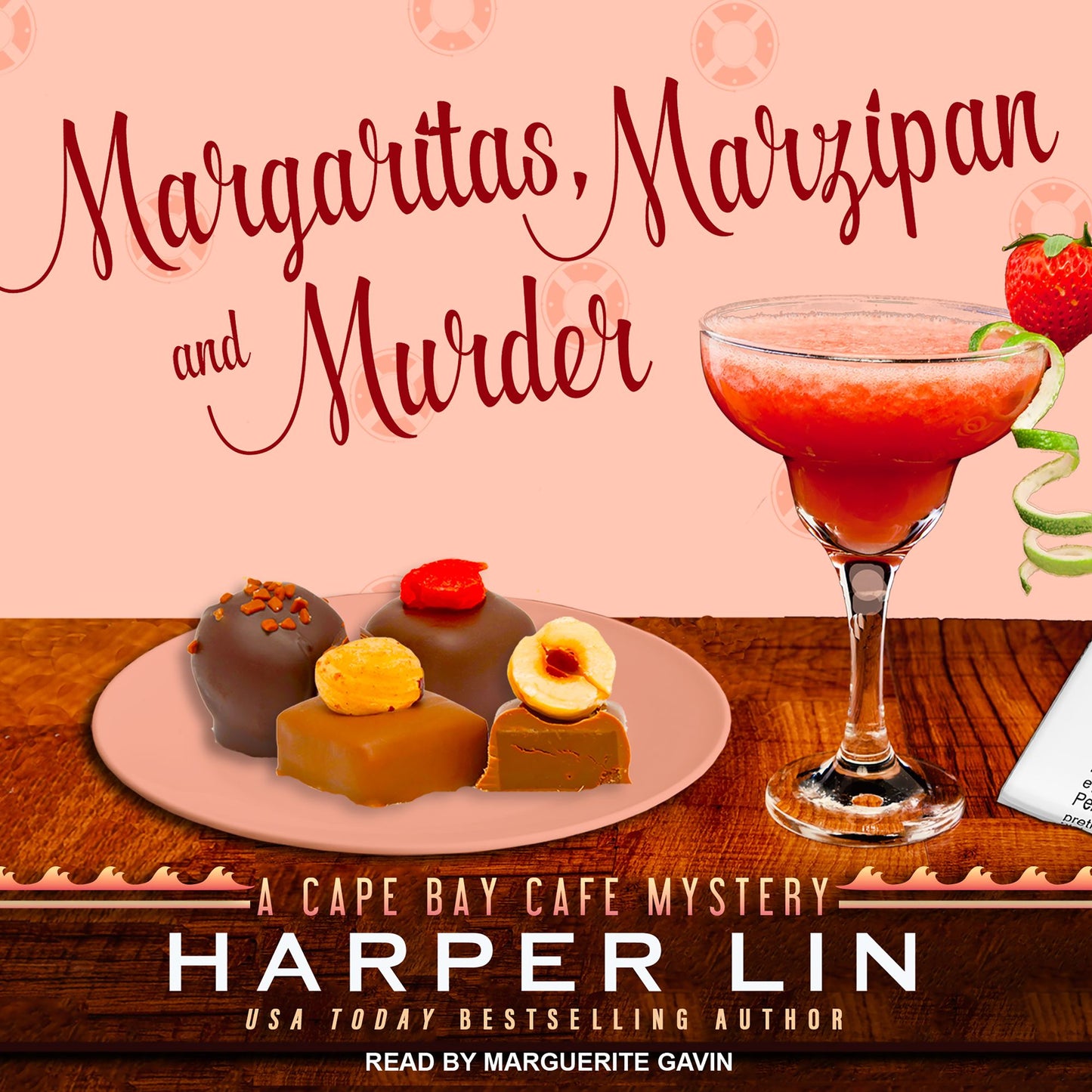Margaritas, Marzipan, and Murder: A Cape Bay Cafe Mystery