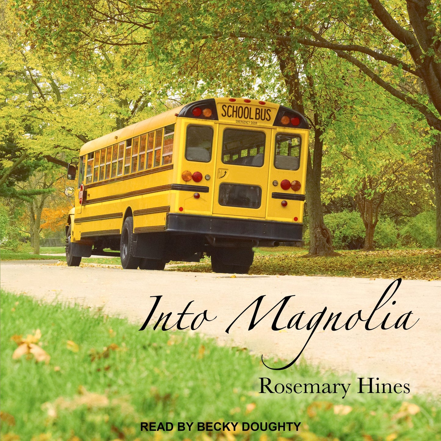 Into Magnolia