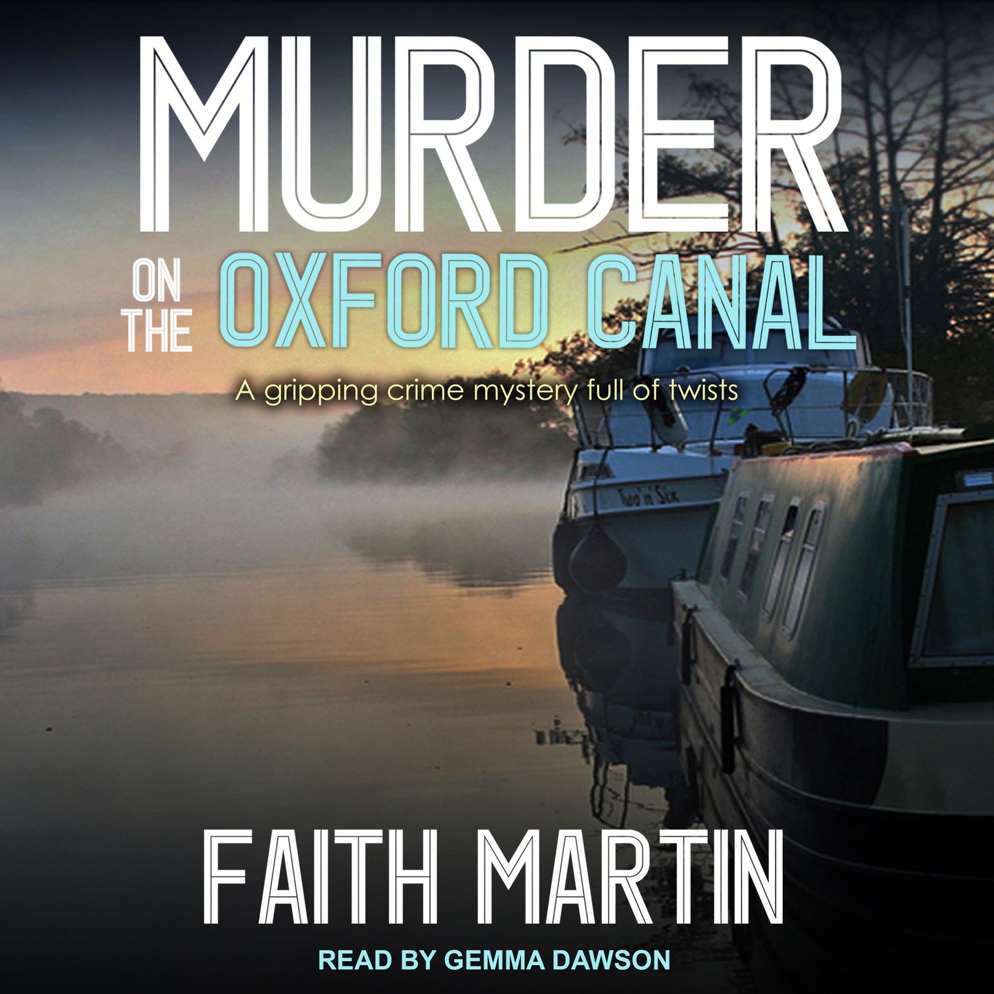 Murder on the Oxford Canal: DI Hillary Greene, Book 1