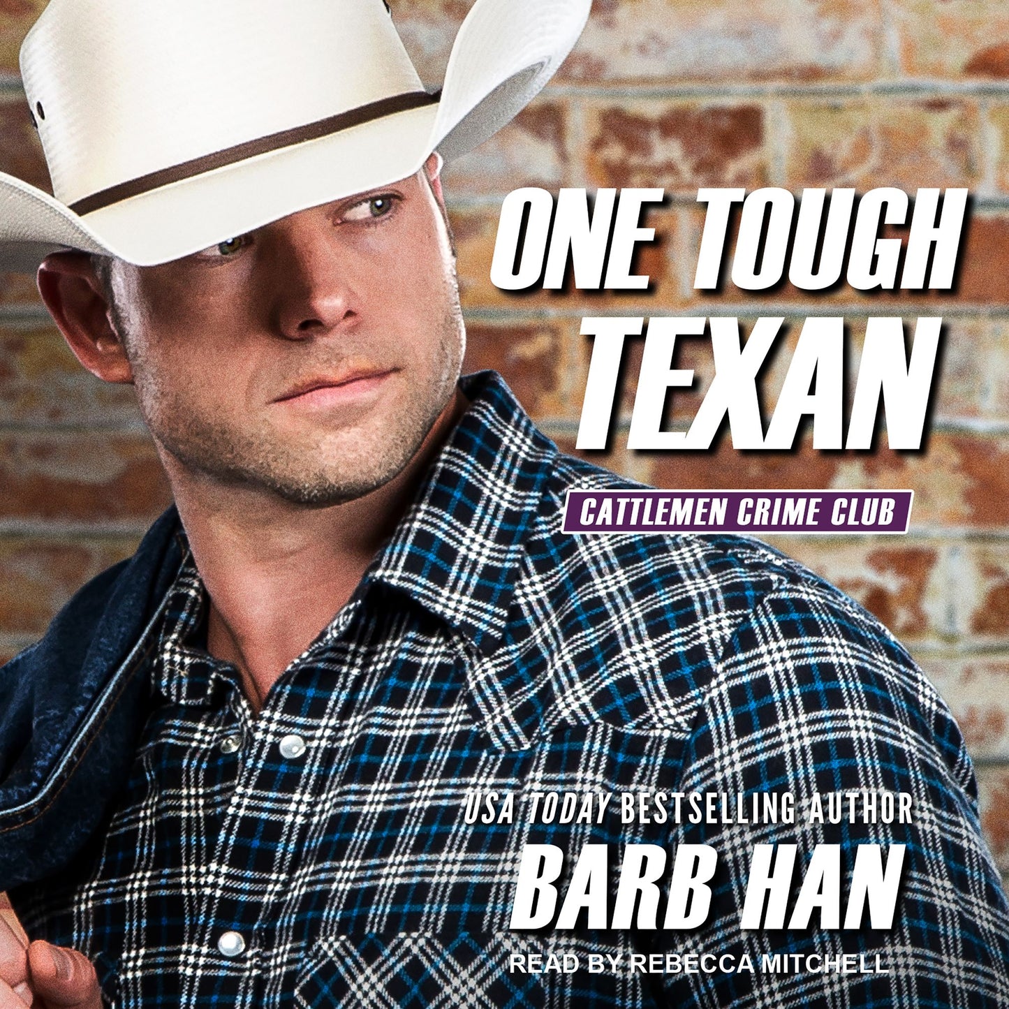 One Tough Texan: Cattlemen Crime Club, Book 3