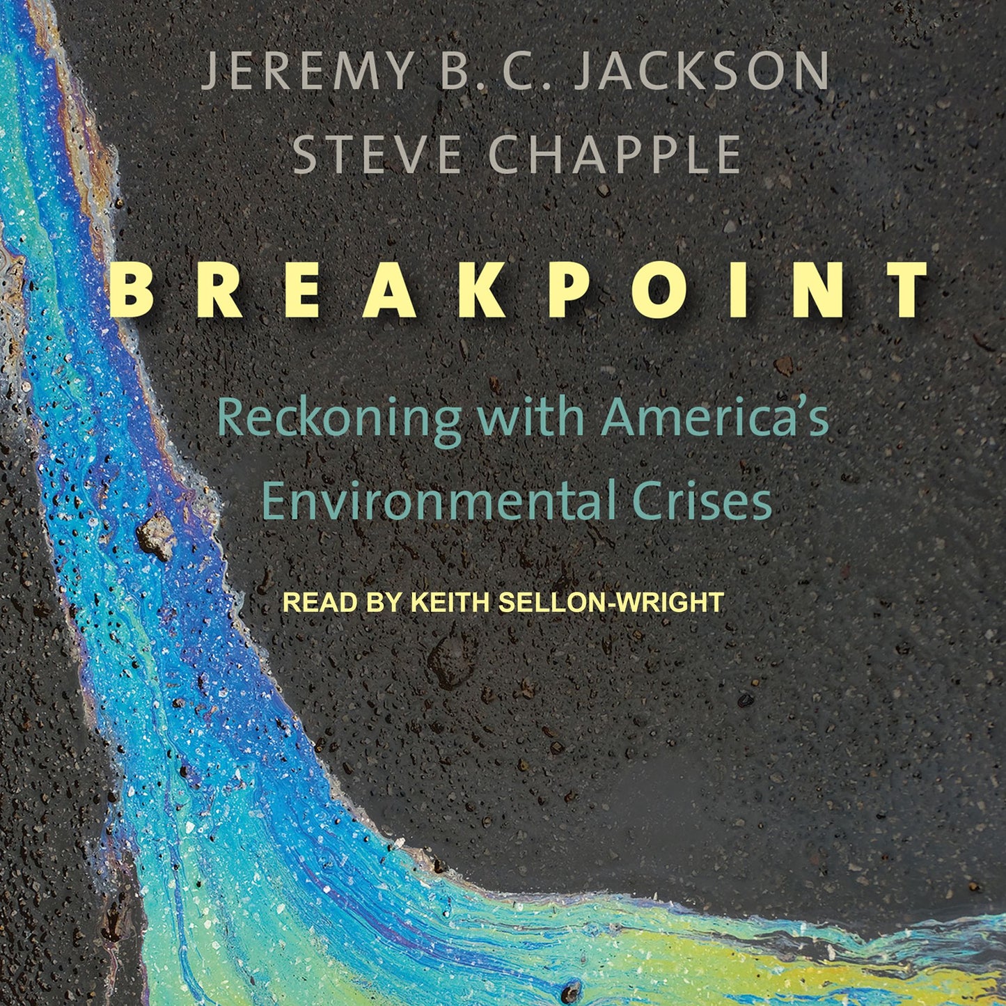 Breakpoint: Reckoning with America's Environmental Crises