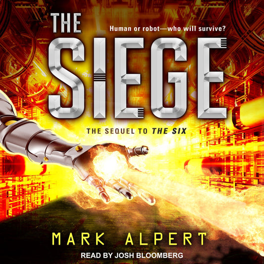The Siege: The Six, Book 2