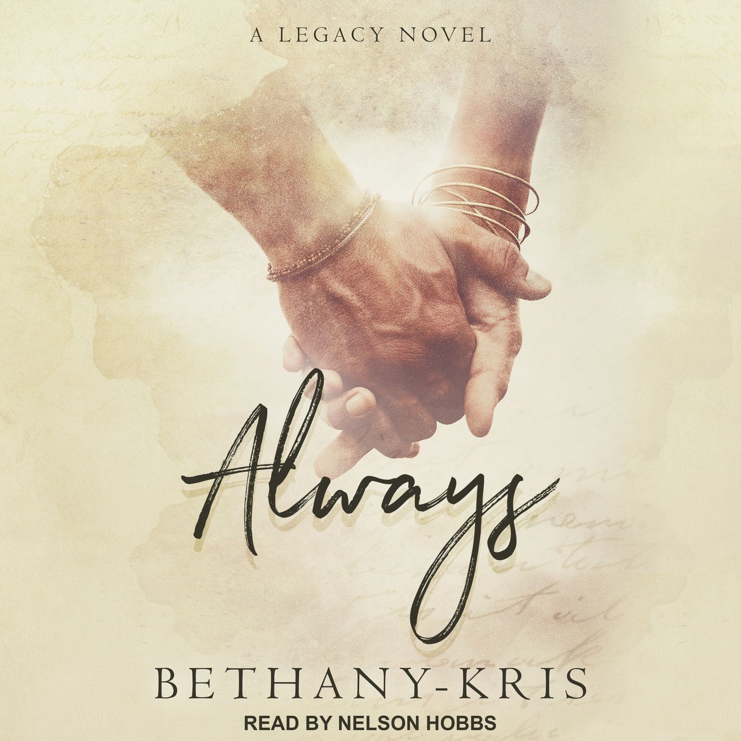 Always: A Legacy Novel: Cross + Catherine, Book 1