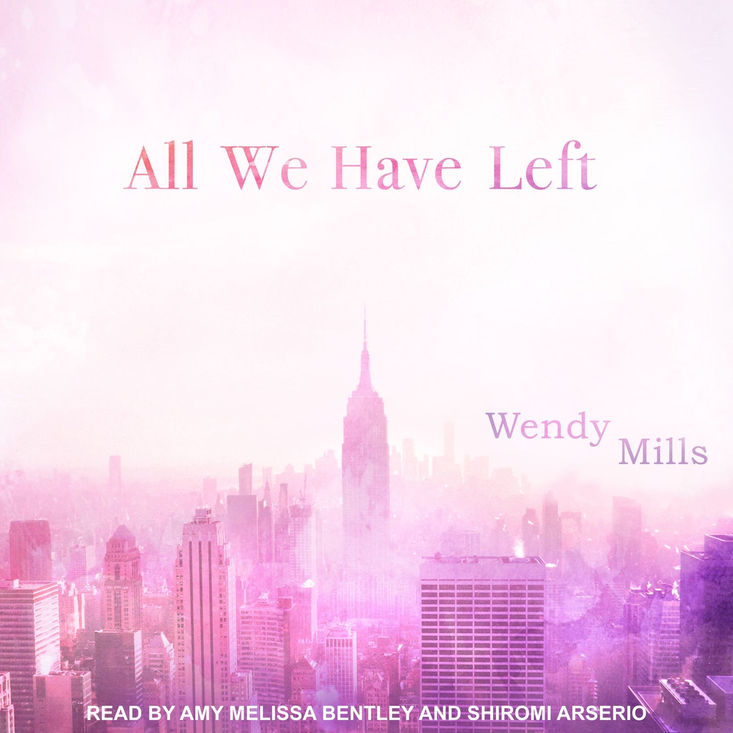 All We Have Left