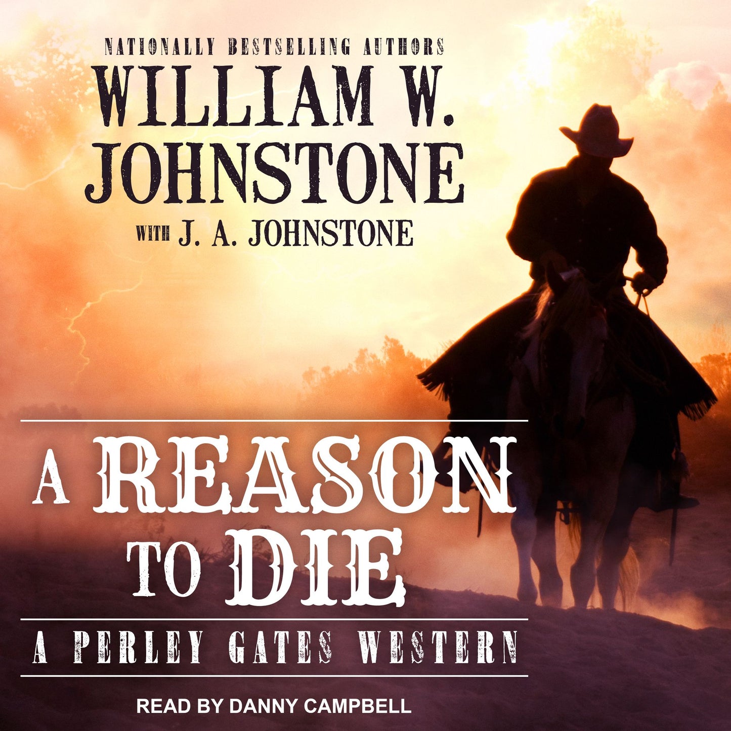 A Reason to Die: A Perley Gates Western