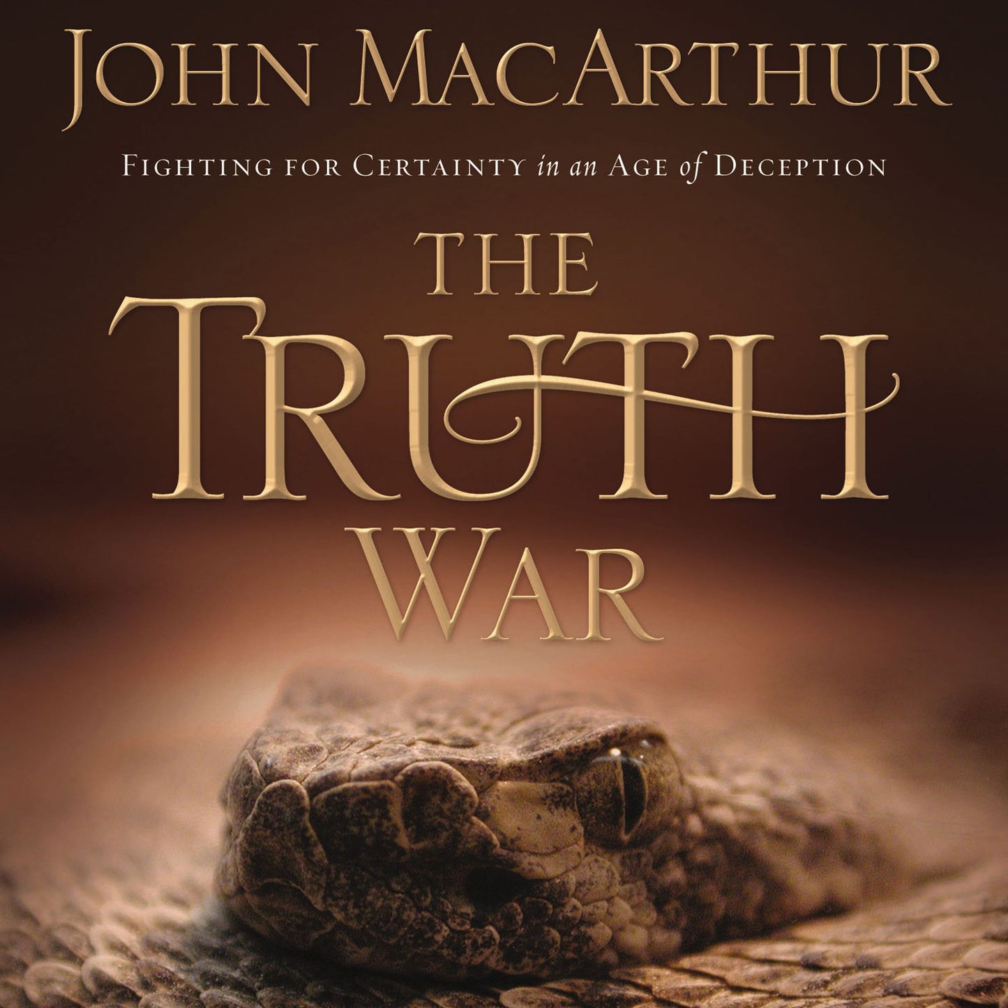 The Truth War: Fighting for Certainty in an Age of Deception (Abridged)