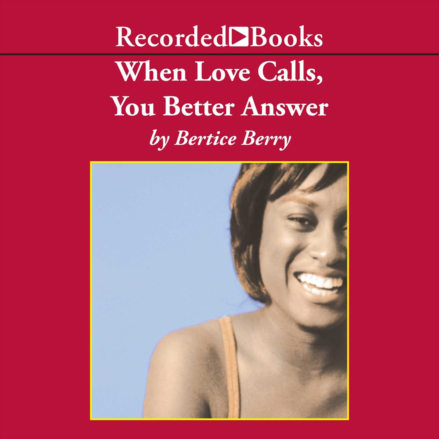 When Love Calls, You Better Answer