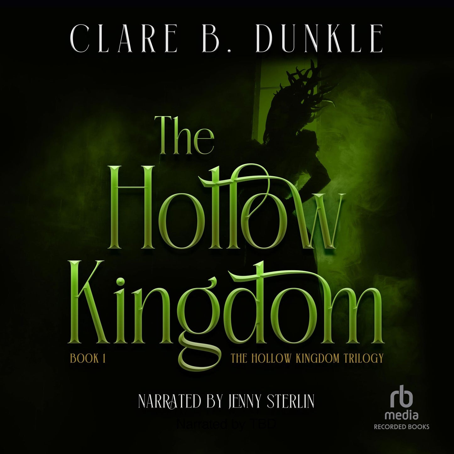 The Hollow Kingdom
