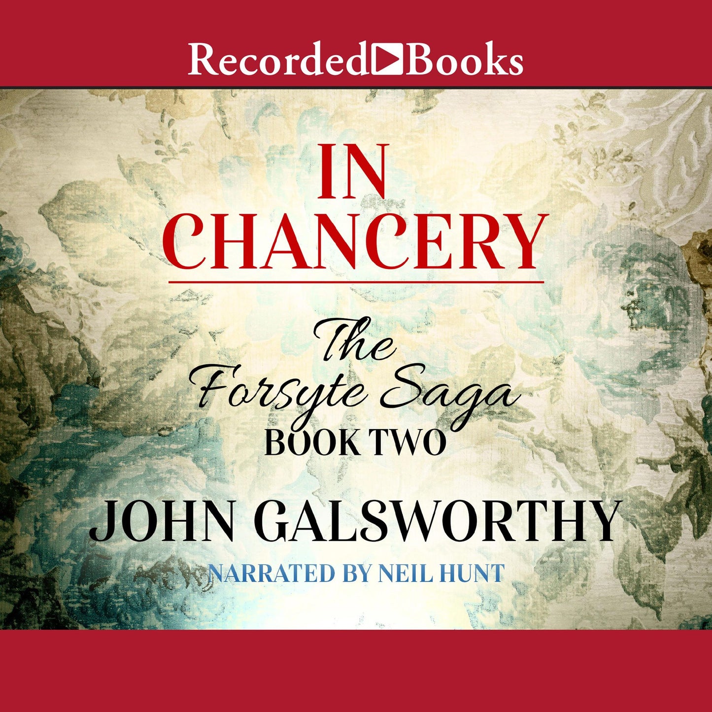 In Chancery: Forsyte Chronicles, Book 2