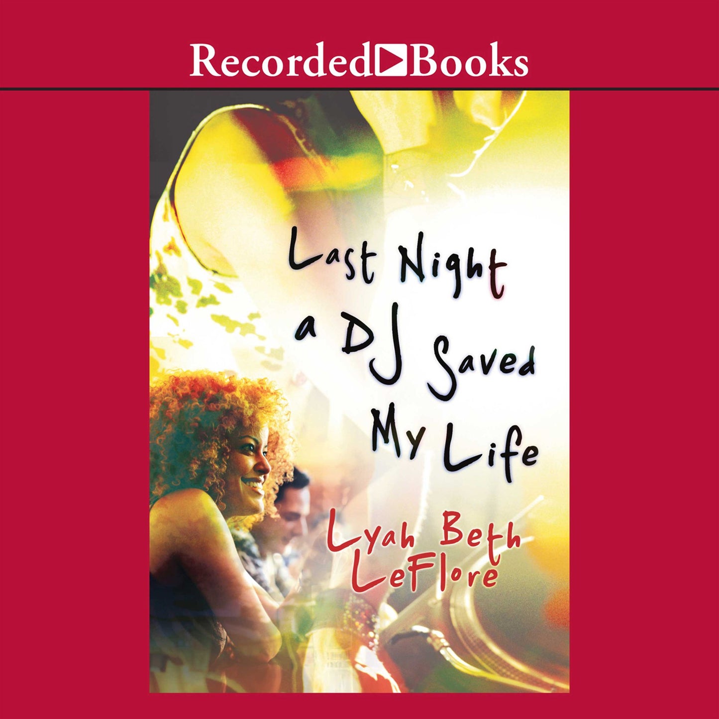 Last Night a DJ Saved My Life
