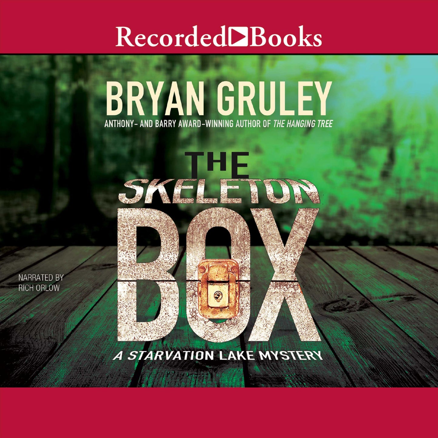 The Skeleton Box: A Starvation Lake Mystery