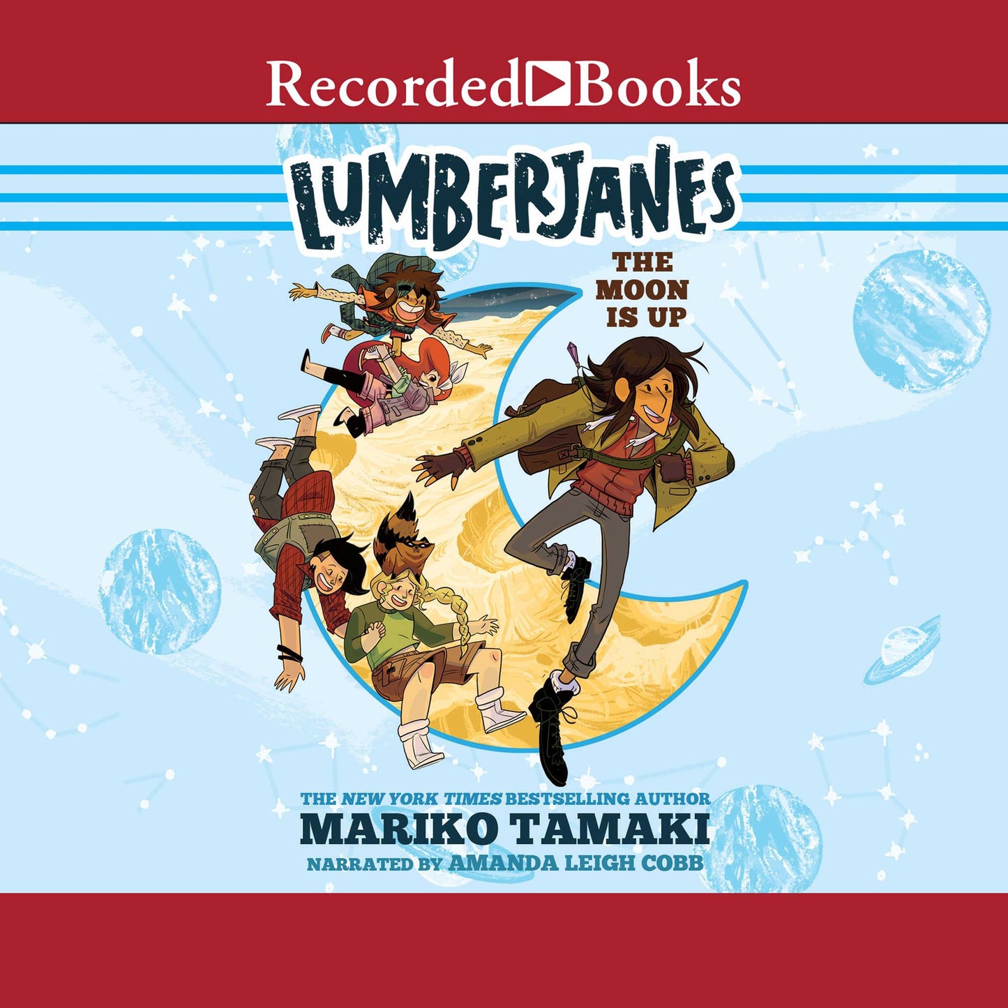 The Moon Is Up: Lumberjanes, Book 2