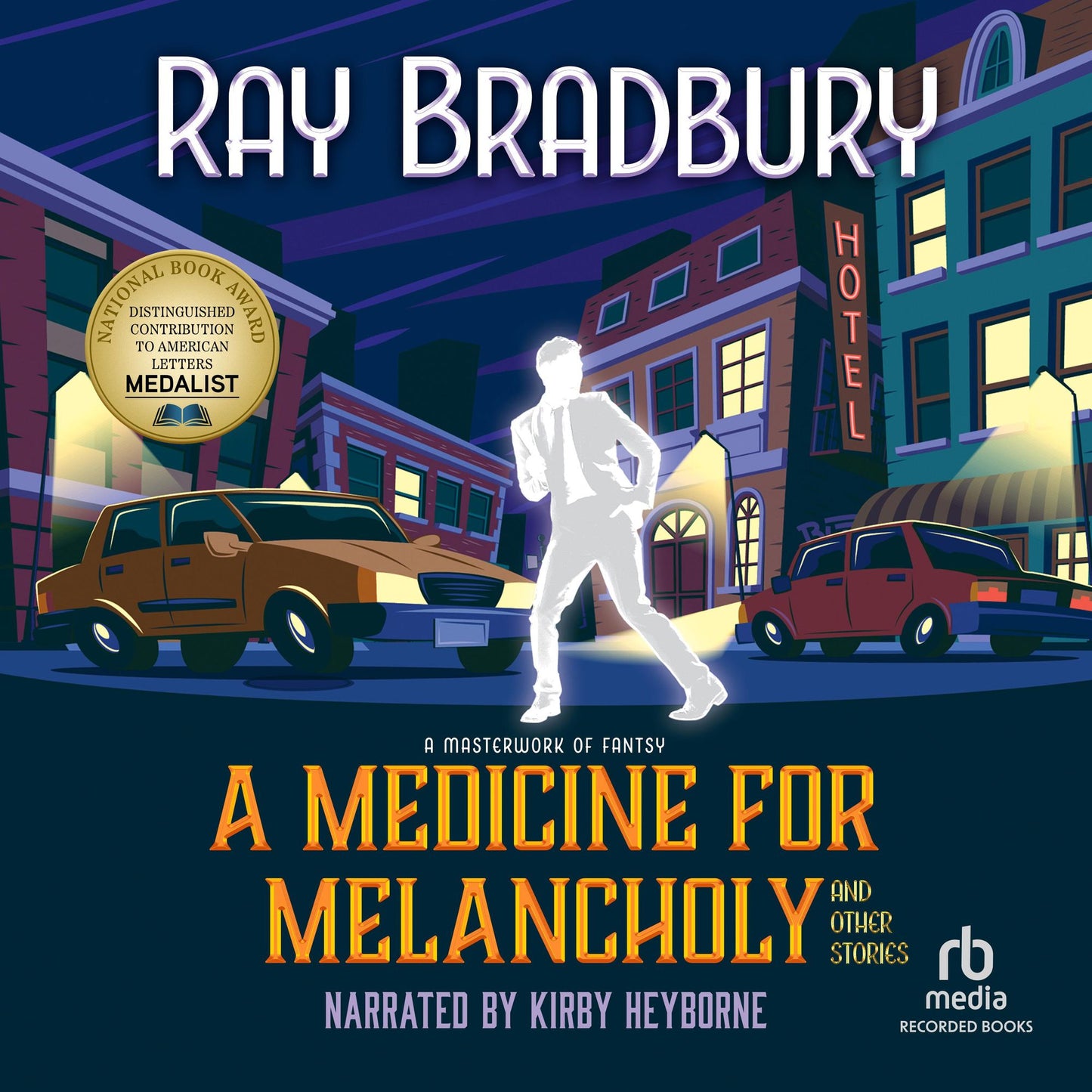 A Medicine for Melancholy and Other Stories