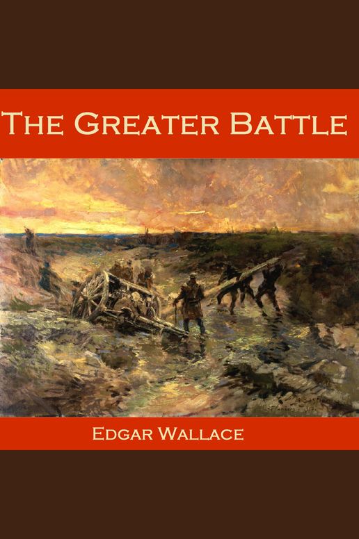 The Greater Battle