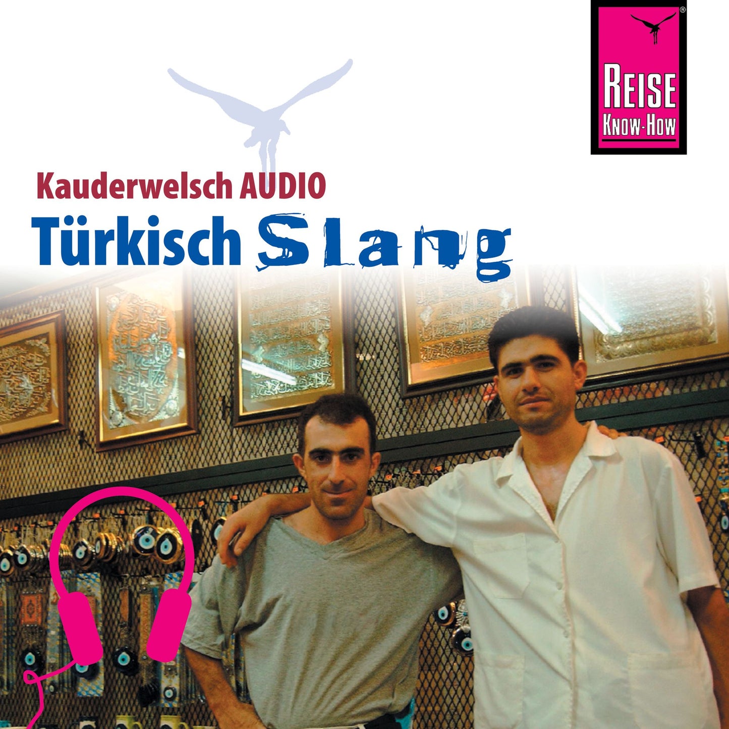 Reise Know-How Kauderwelsch AUDIO TÃ¼rkisch Slang (Abridged)