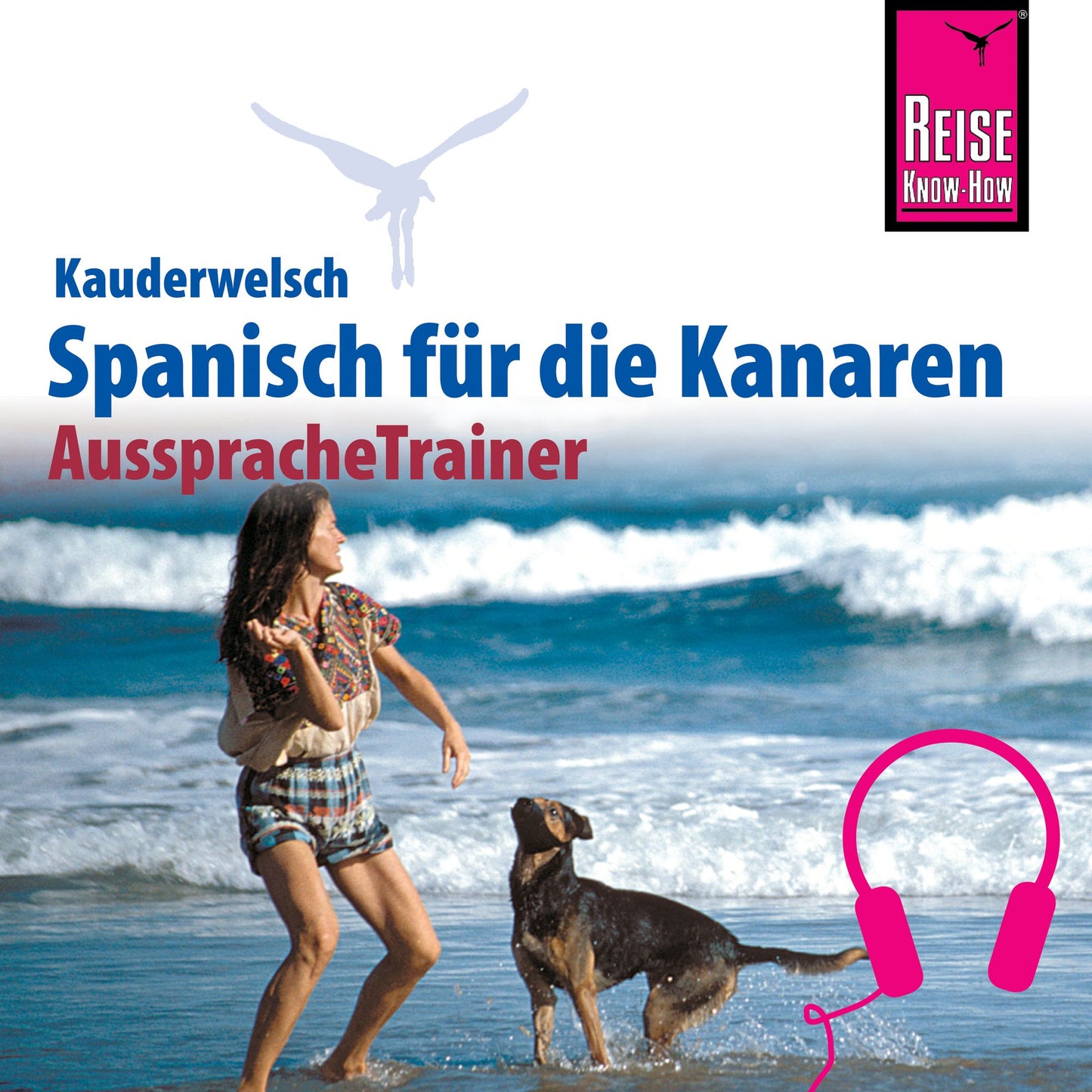 Reise Know-How Kauderwelsch AusspracheTrainer Spanisch für die Kanaren (Abridged)
