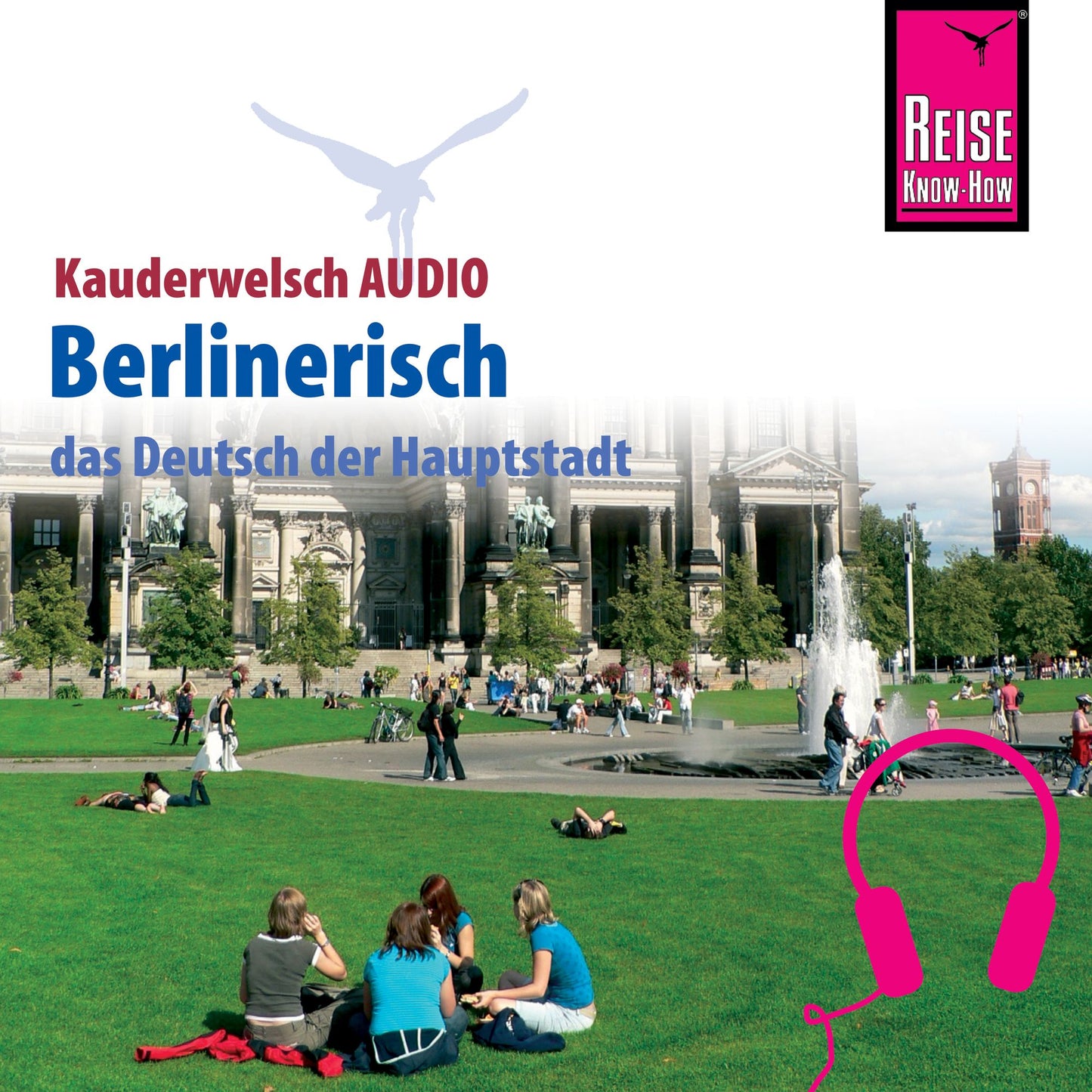 Reise Know-How Kauderwelsch AUDIO Berlinerisch (Abridged)