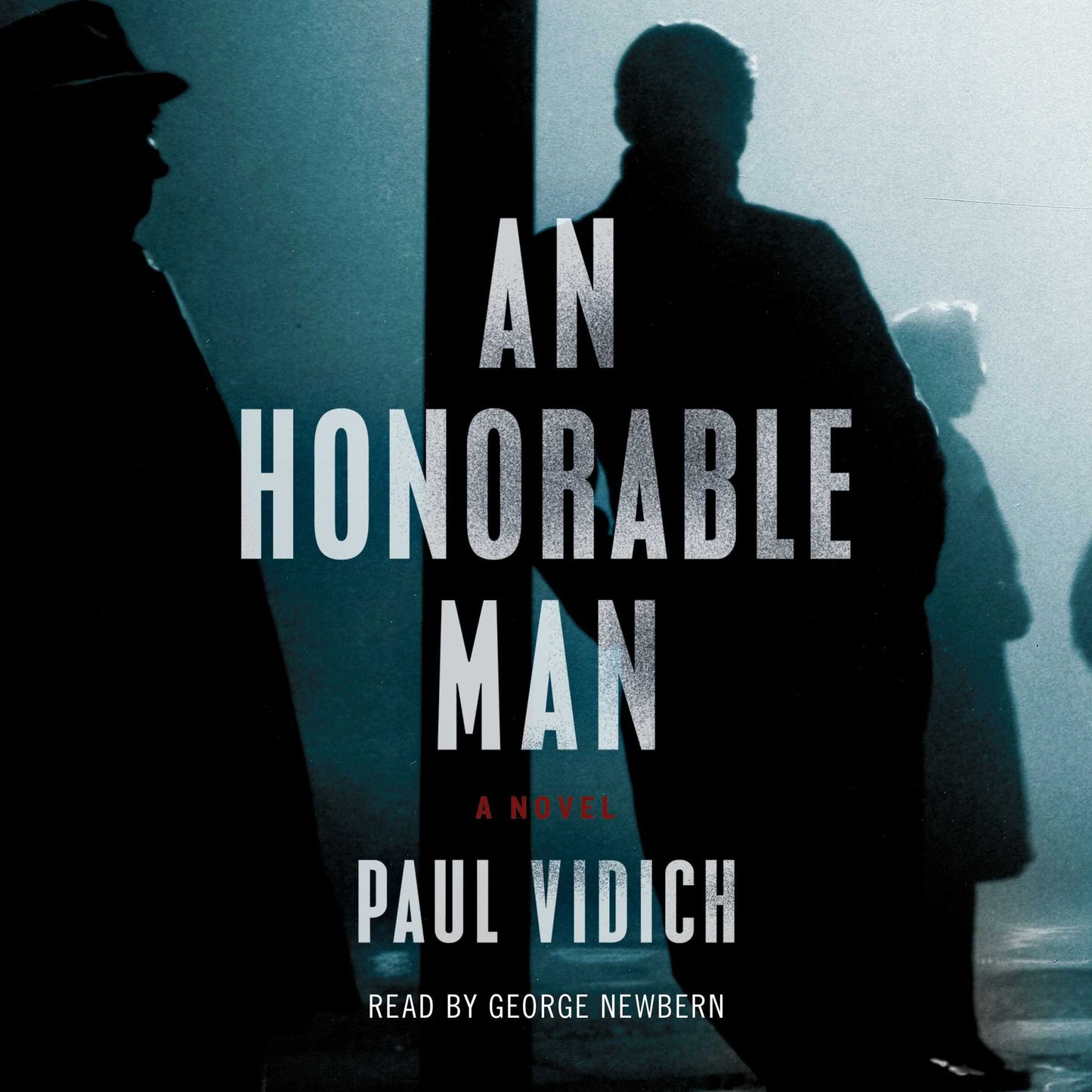 An Honorable Man: A Novel