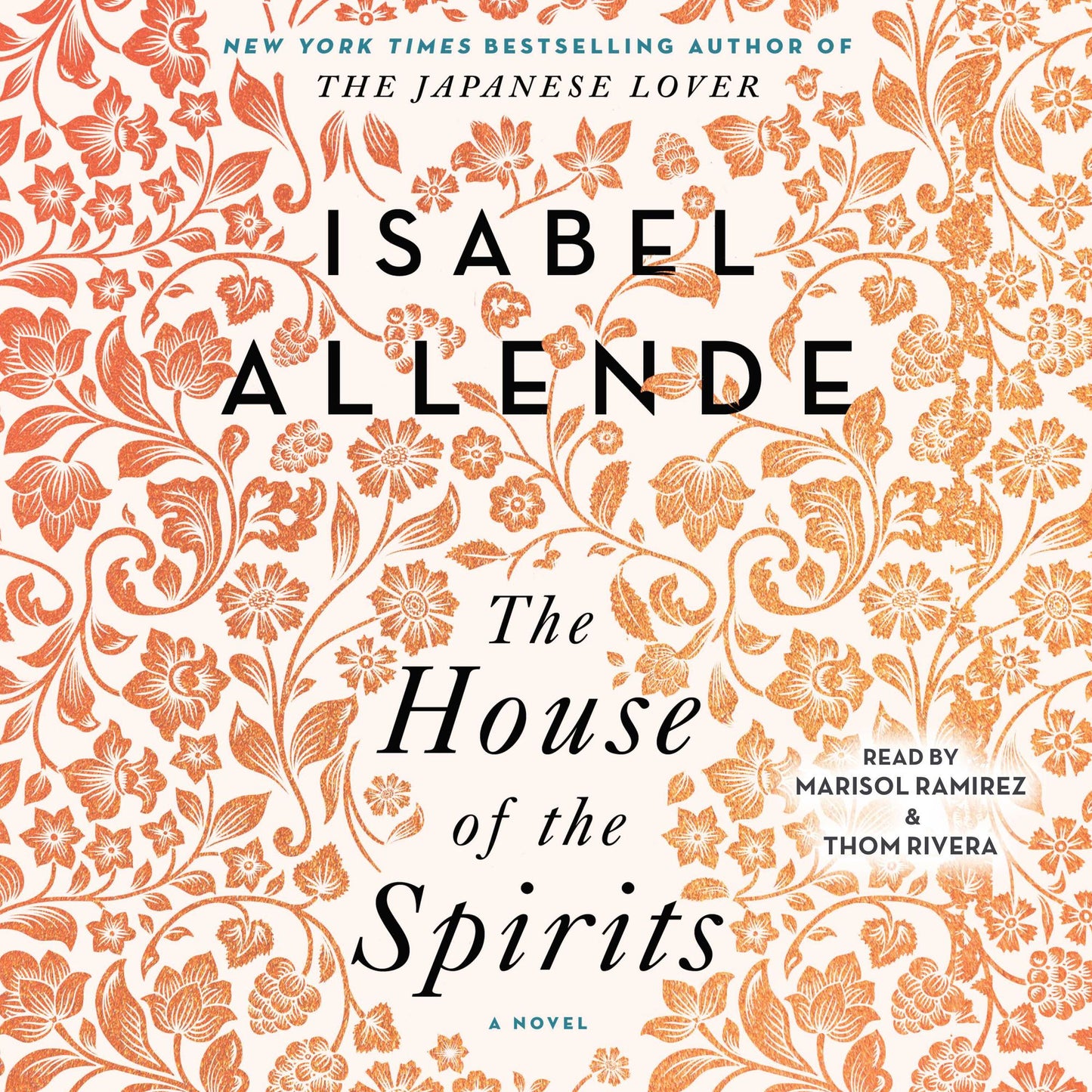 The House of the Spirits: A Novel