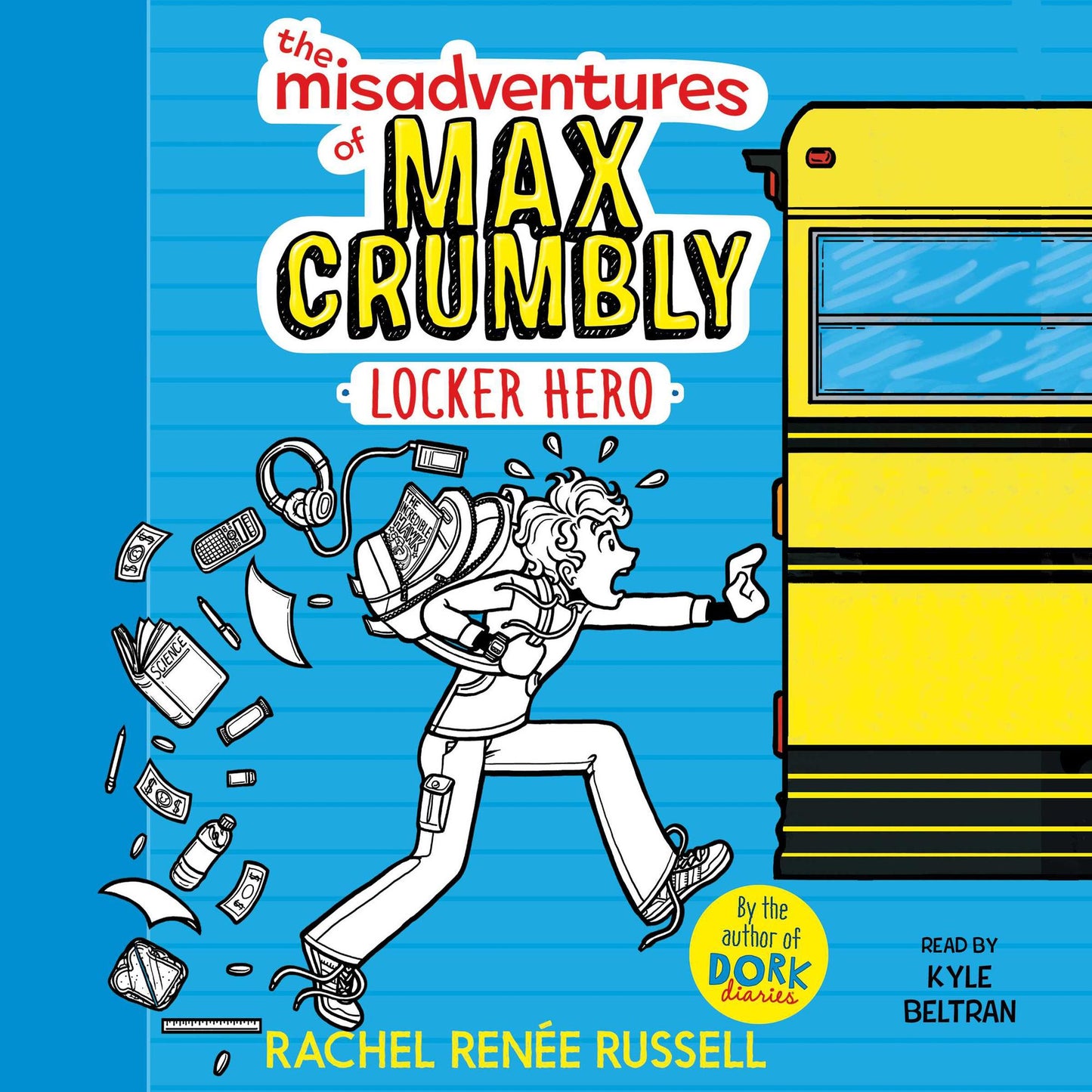 The Misadventures of Max Crumbly 1: Locker Hero