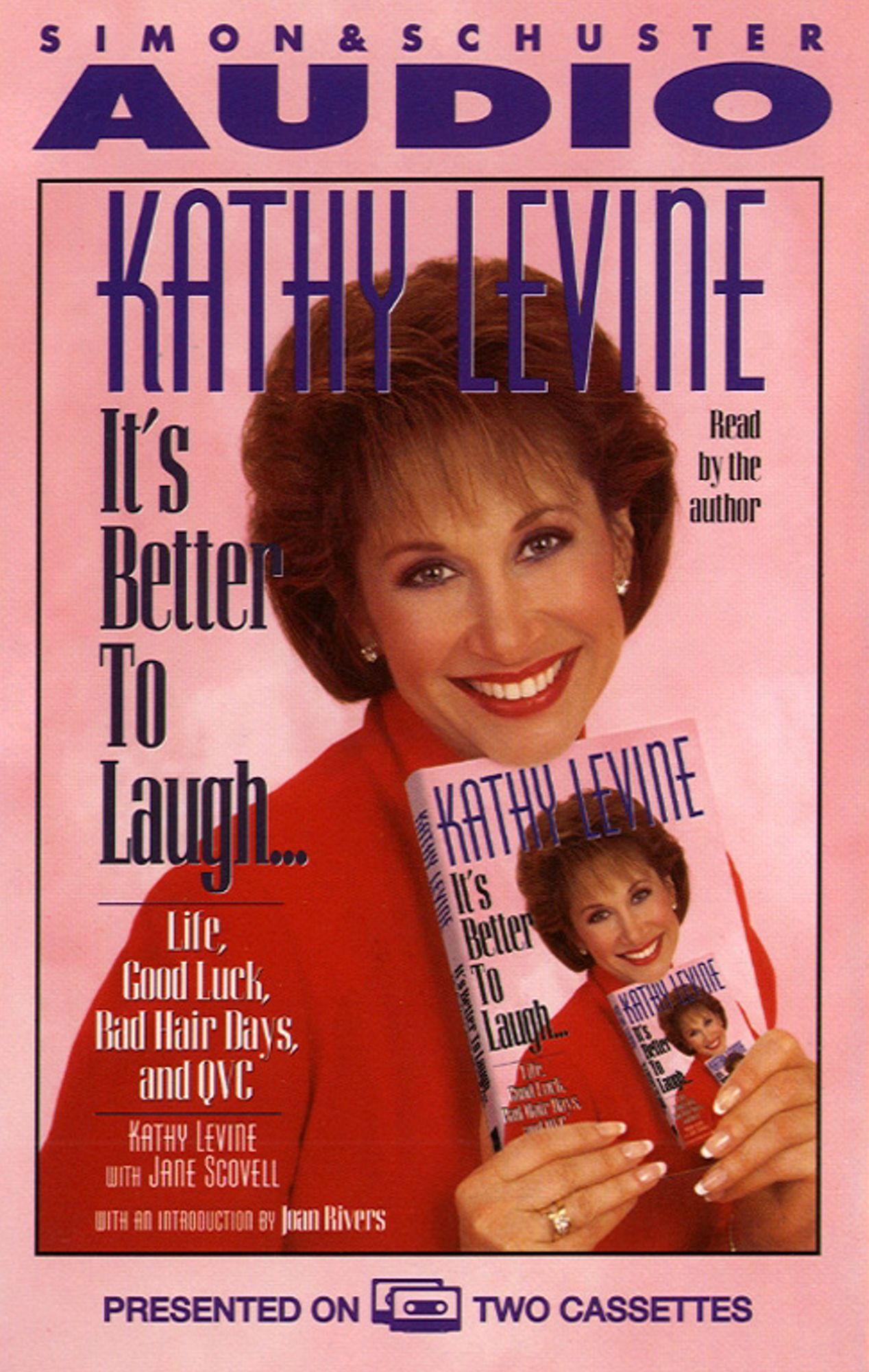 It's Better to Laugh...Life Good Luck Bad Hair Days & QVC: America's Top Learning Expert Shows How Every Child Can Succeed (Abridged)
