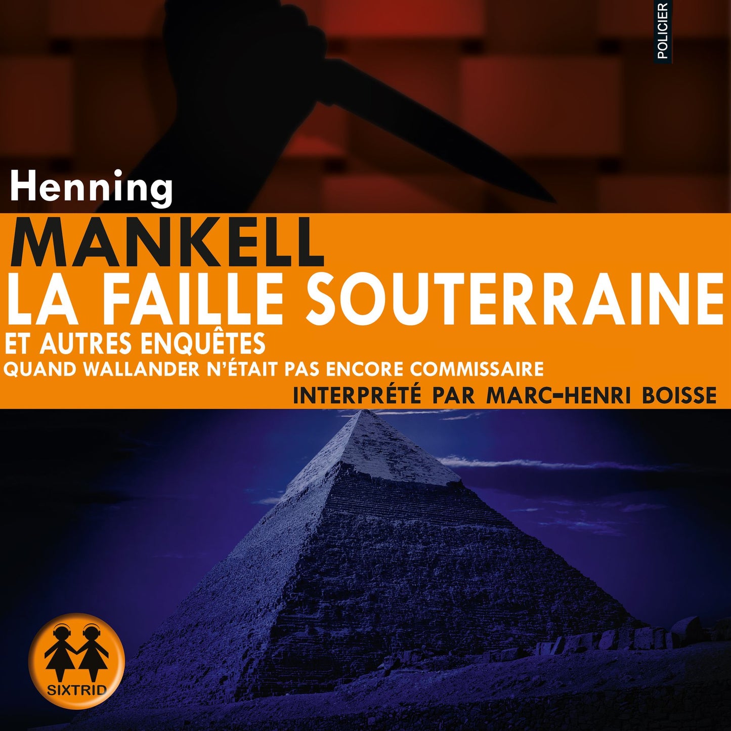 La faille souterraine