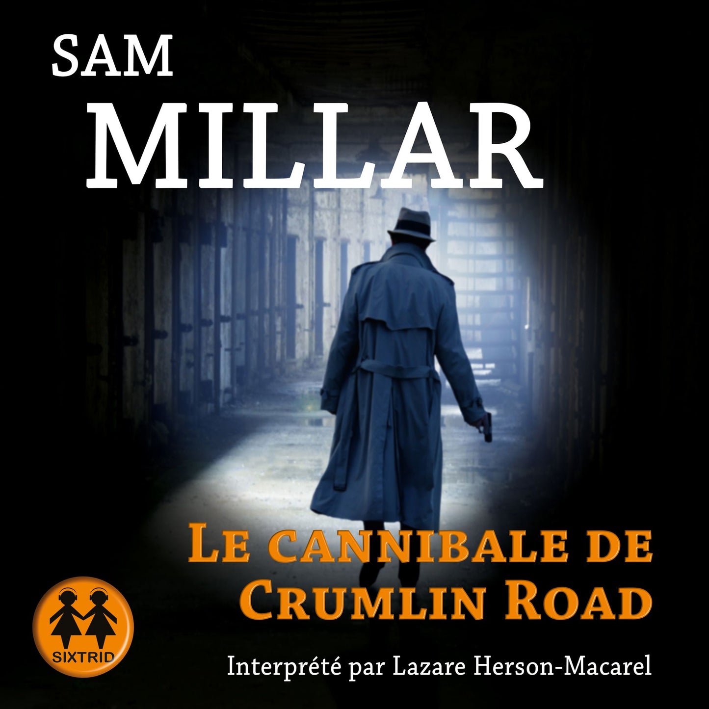 Le cannibale de Crumlin road
