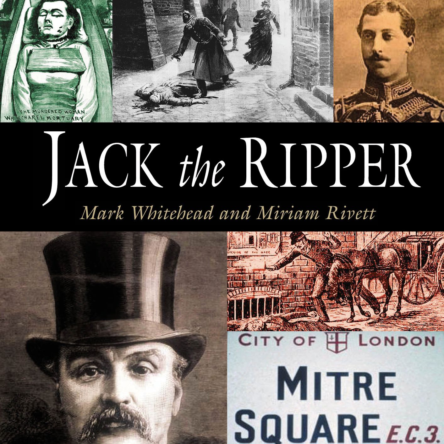 Jack the Ripper: The Pocket Essential Guide