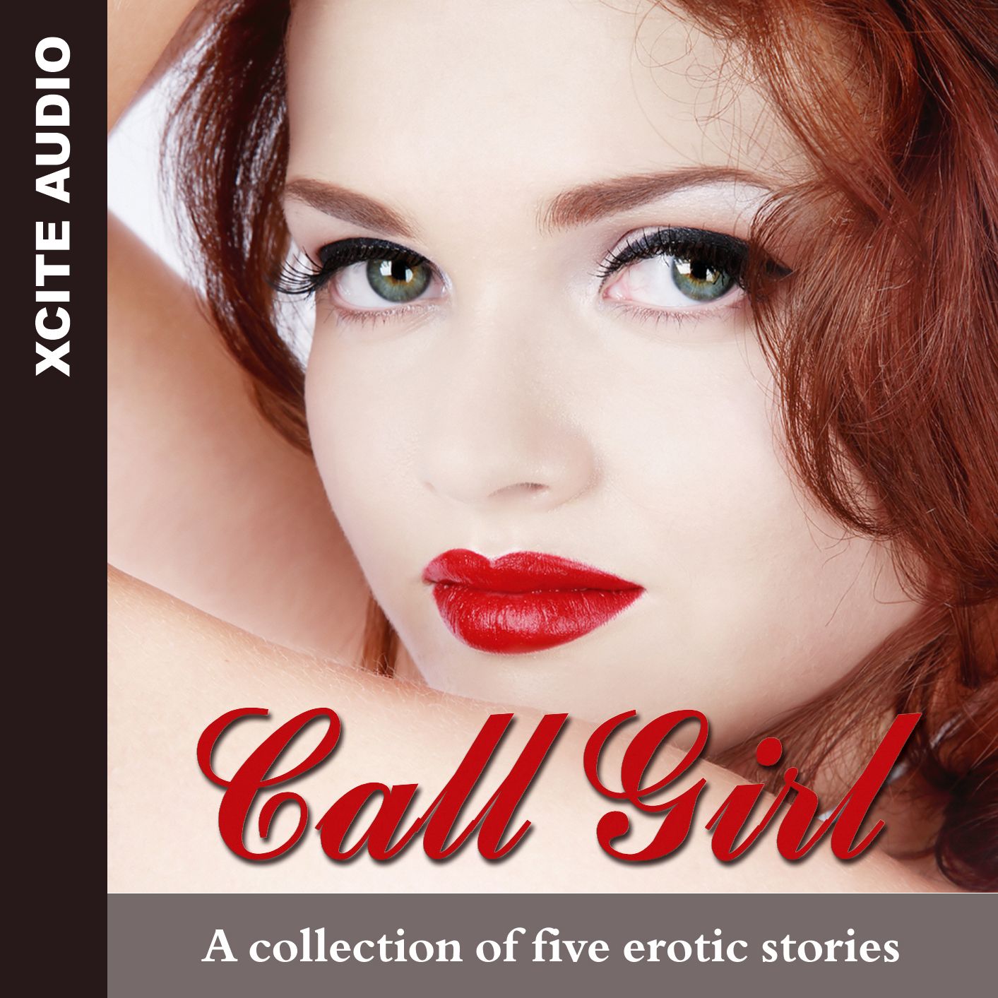 Call Girl: A collection of five erotic stories (Abridged)