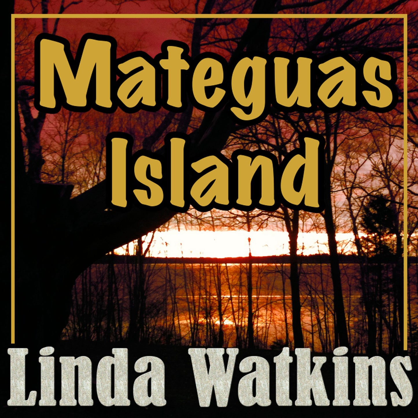Mateguas Island: A Novel of Terror and Suspense