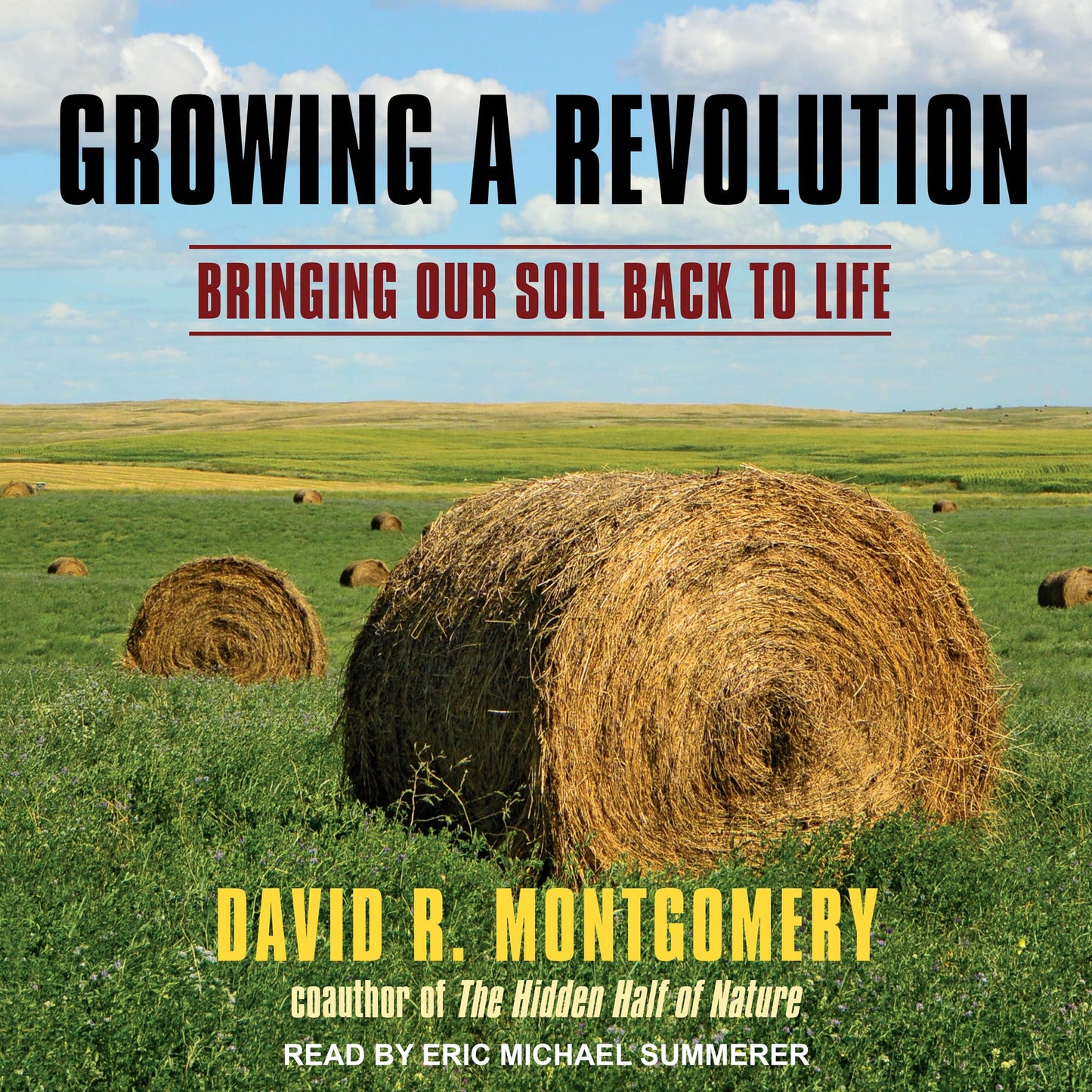 Growing a Revolution: Bringing Our Soil Back to Life