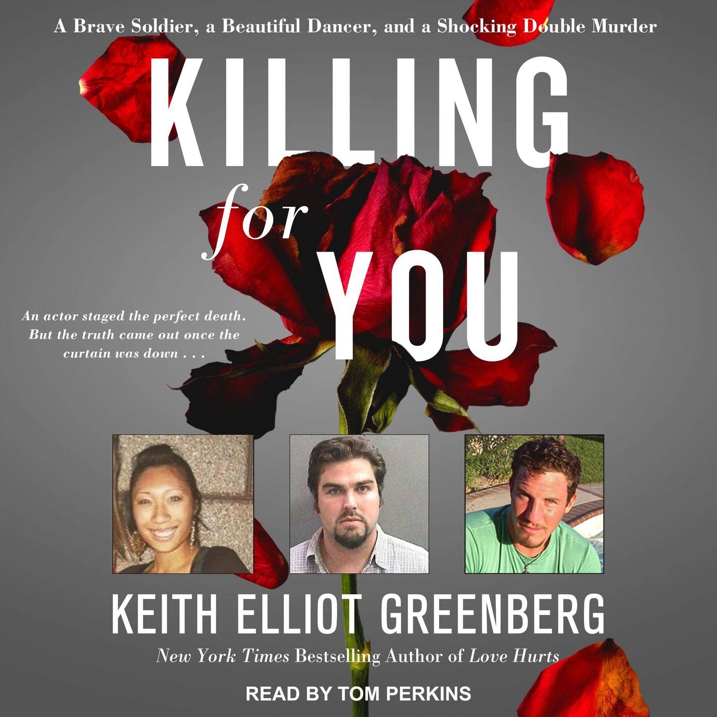 Killing for You: A Brave Soldier, a Beautiful Dancer, and a Shocking Double Murder