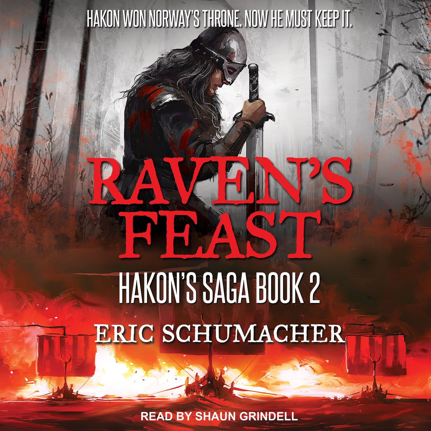 Raven's Feast: Hakon's Saga, Book 2