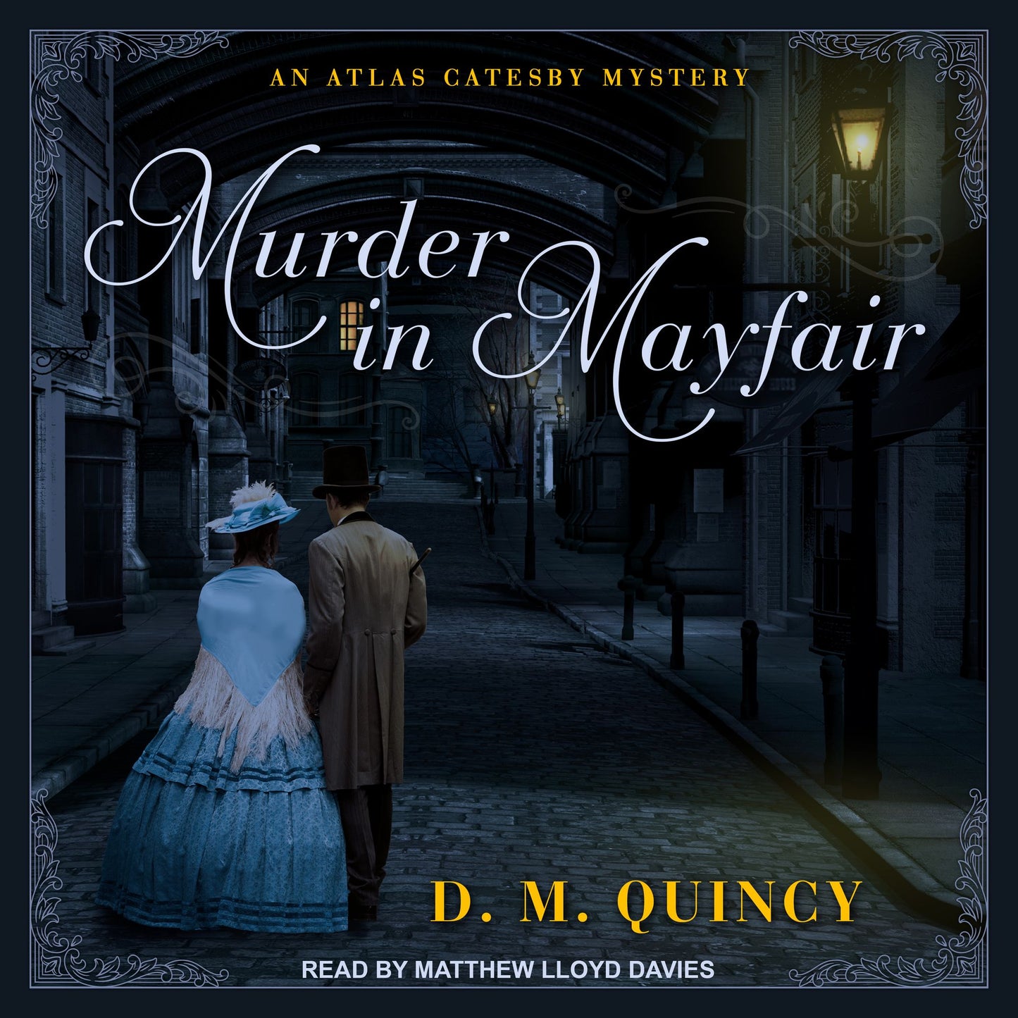 Murder in Mayfair: Atlas Catesby Mysteries, Book 1