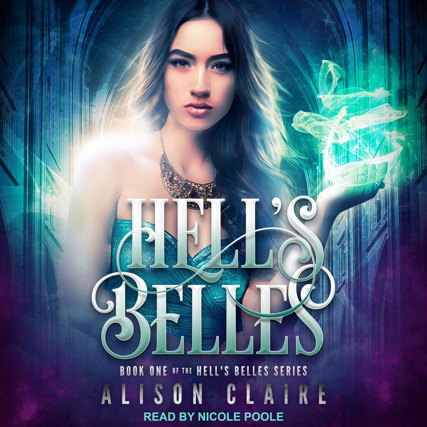 Hell's Belles: Hell's Belles, Book 1