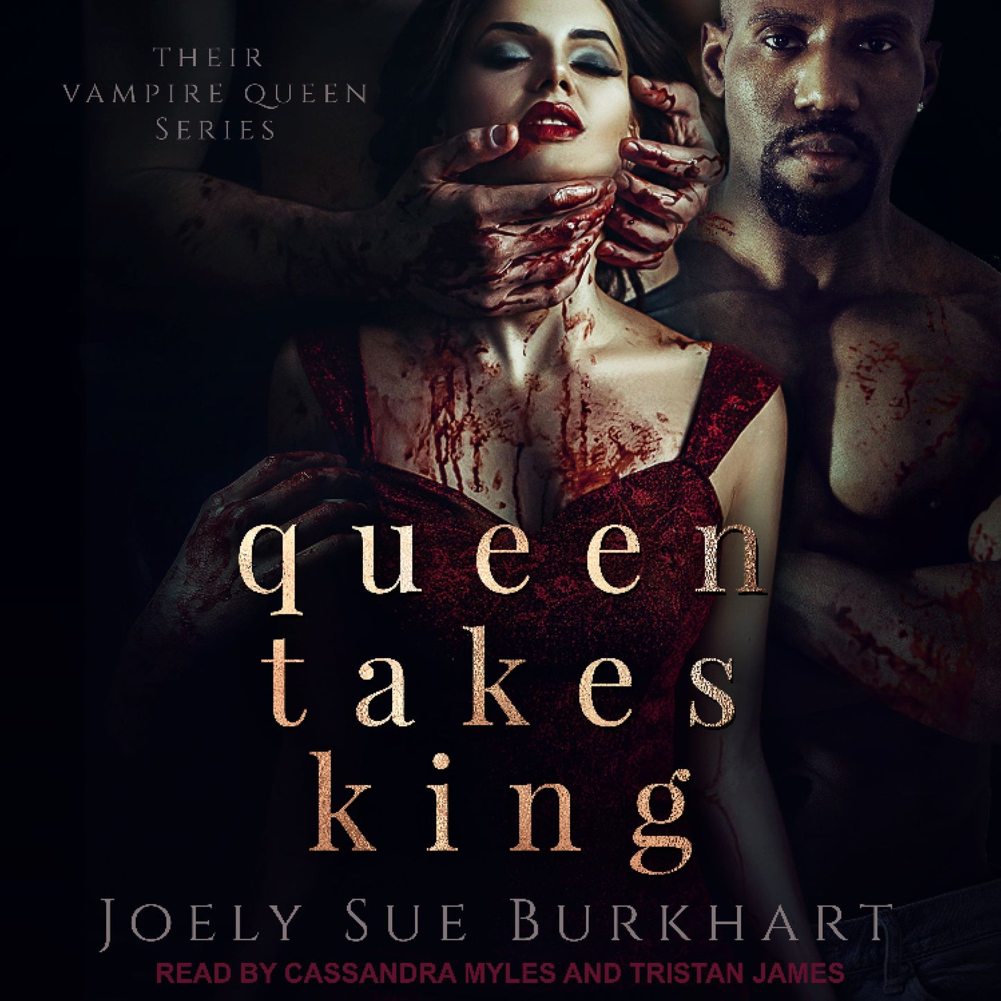 Queen Takes King: Their Vampire Queen, Book 2