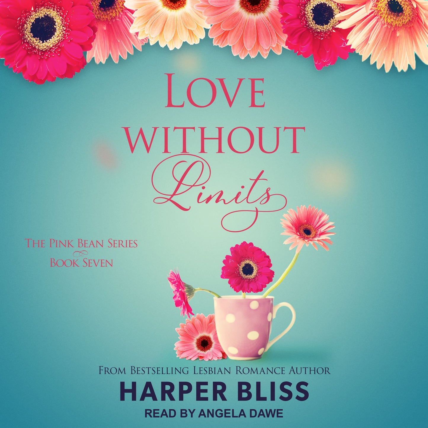 Love Without Limits: Pink Bean, Book 7
