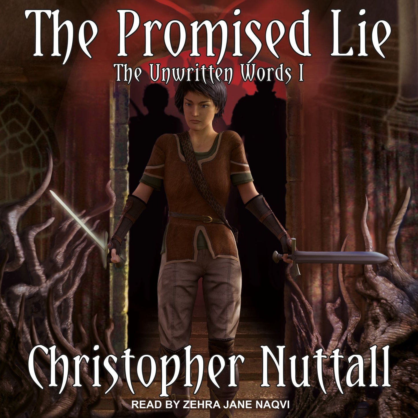The Promised Lie: Unwritten Words, Book 1