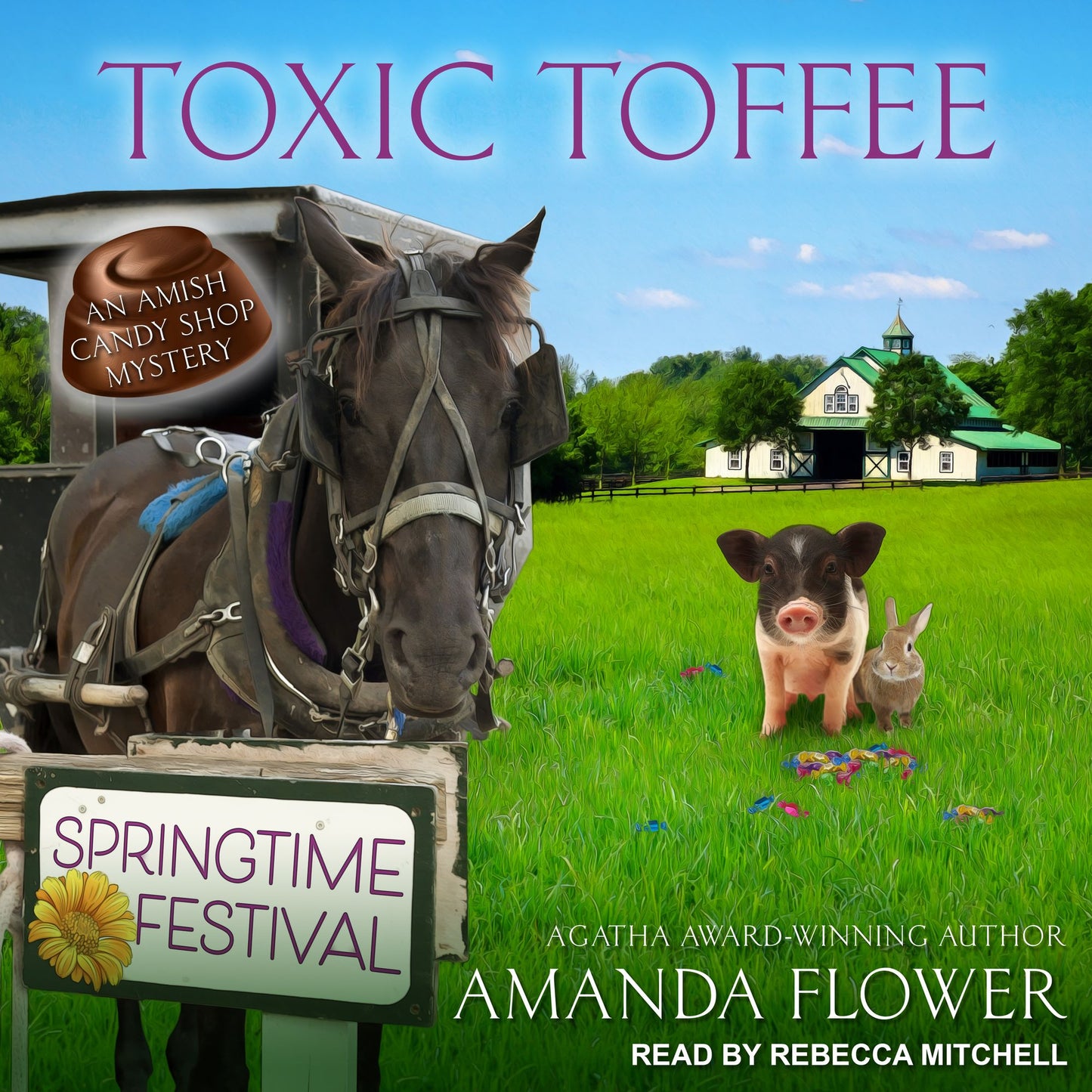 Toxic Toffee: An Amish Candy Shop Mystery