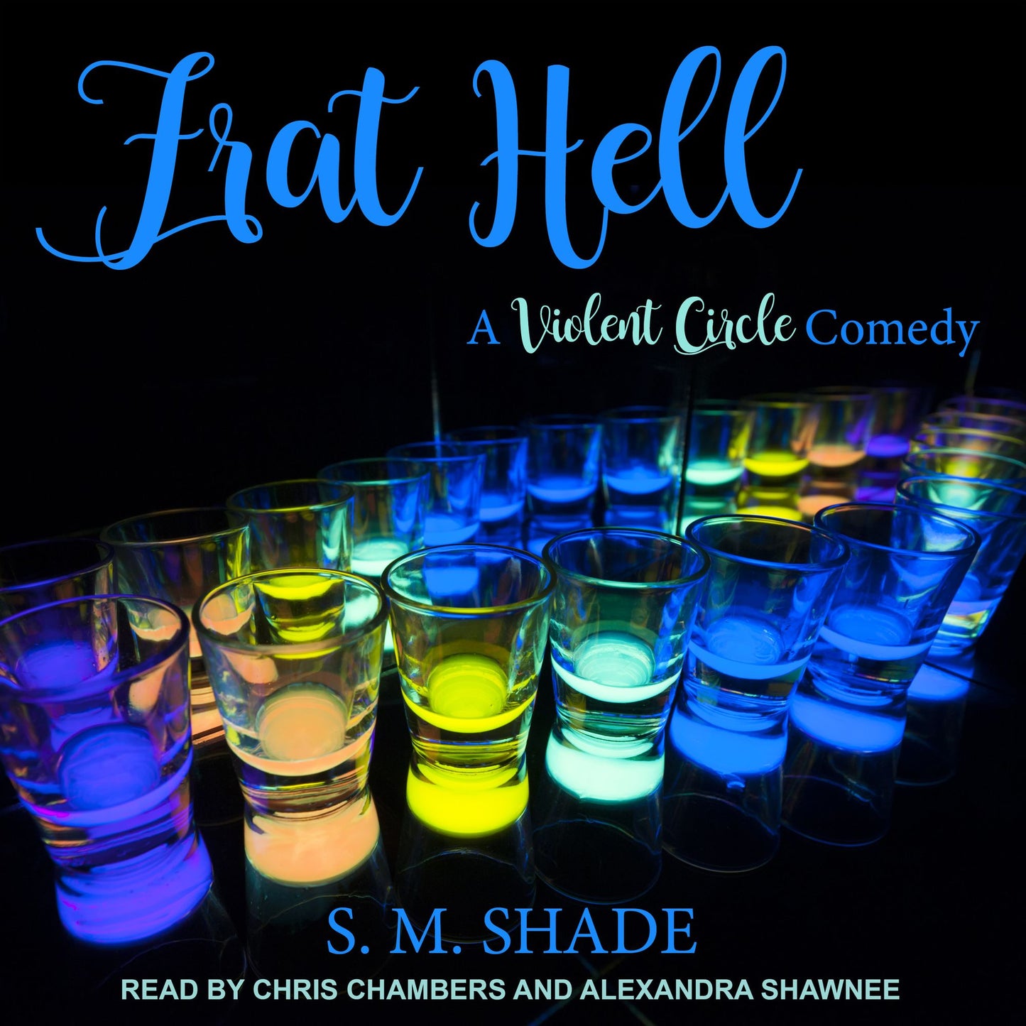Frat Hell: A Violent Circle Comedy