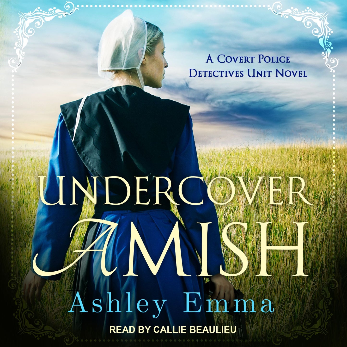 Undercover Amish: A Covert Police Detectives Unit Novel