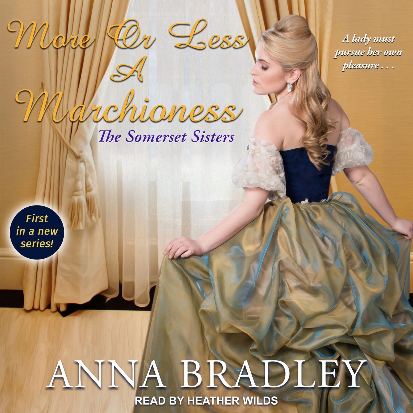 More or Less a Marchioness: The Somerset Sisters