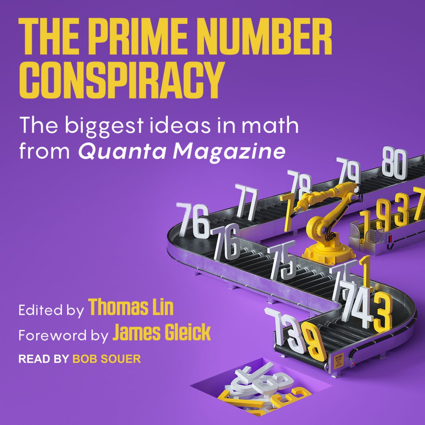 The Prime Number Conspiracy: The biggest ideas in math from Quanta Magazine