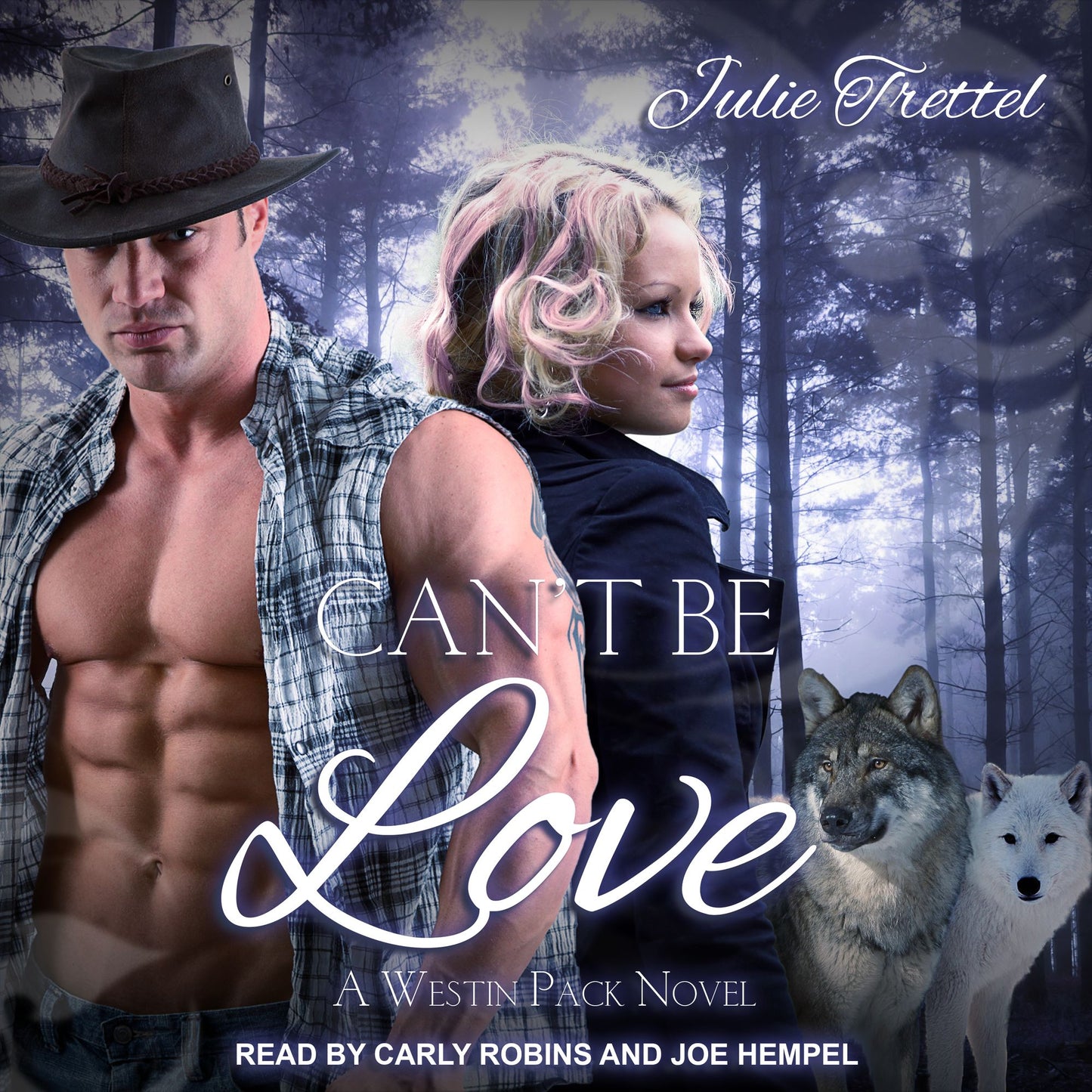 Can't Be Love: A Westin Pack Novel