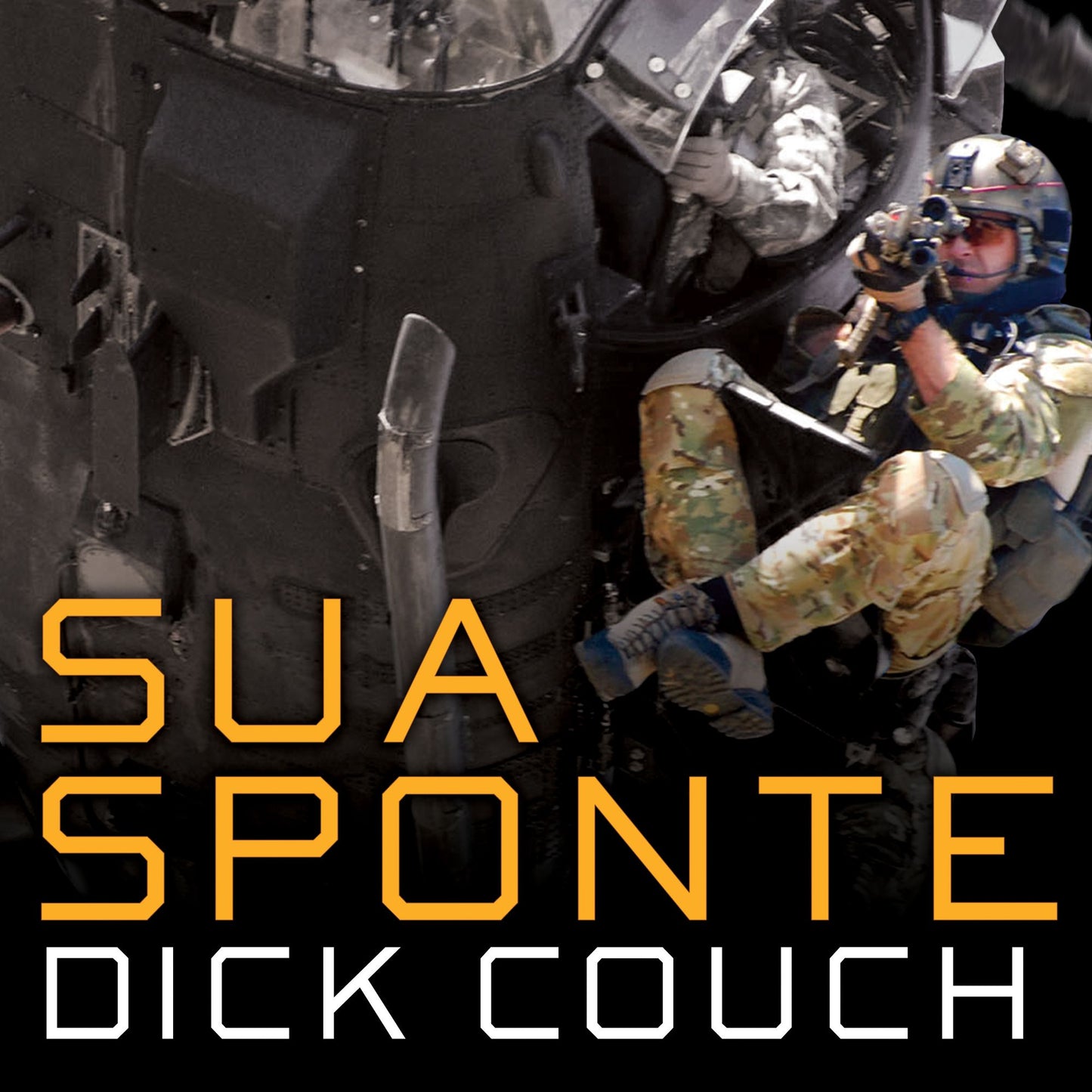 Sua Sponte: The Forging of a Modern American Ranger